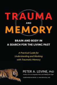 Cover of the book Trauma and Memory, by Peter Levine